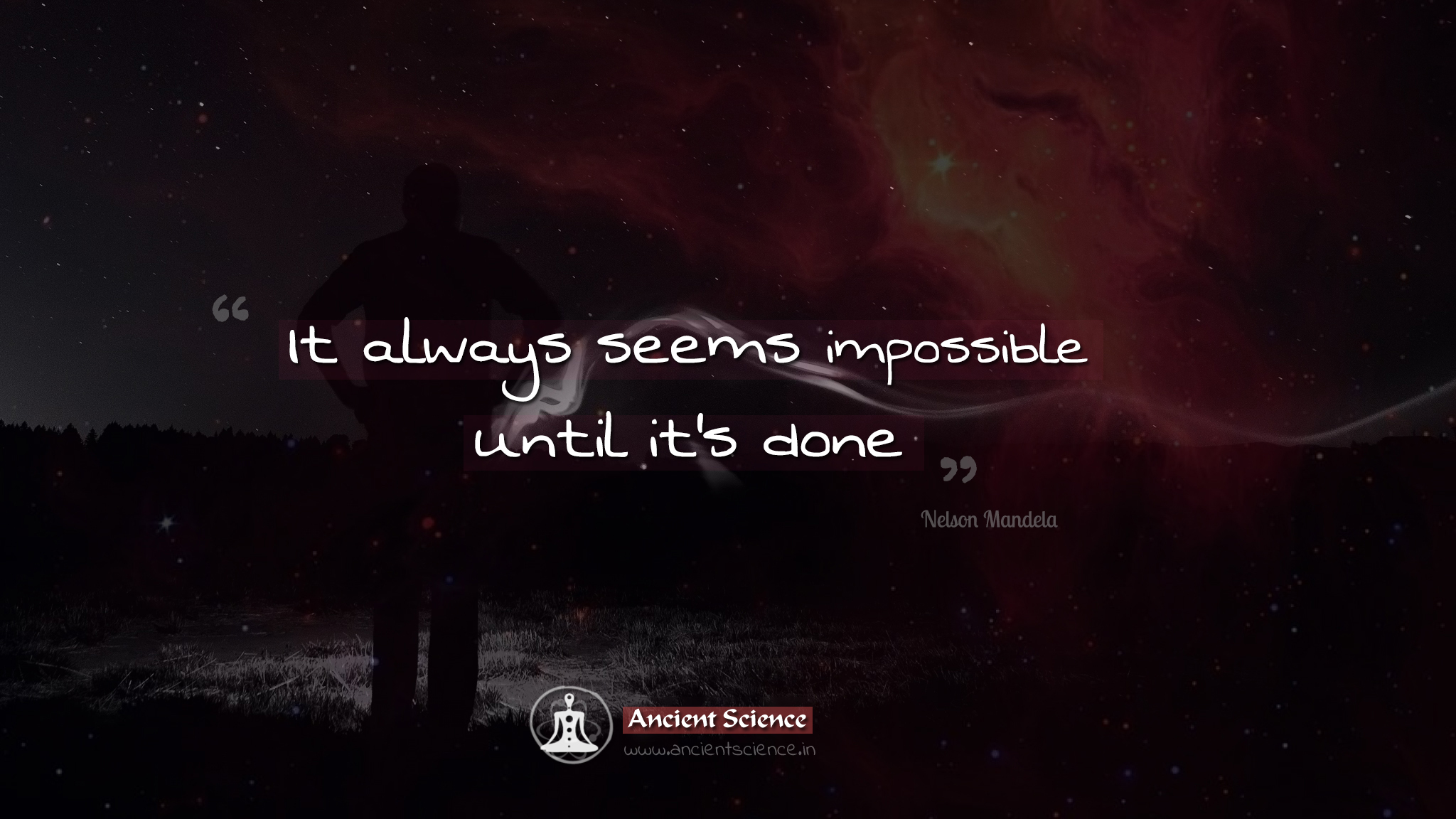 it always seems impossible until it's done