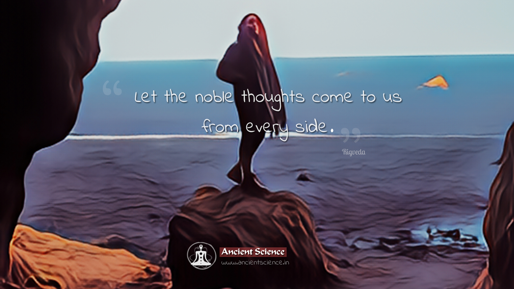 Let the noble thoughts come to us from every side.